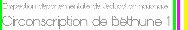 Inspection Education Nationale - Circonscription de Béthune 1